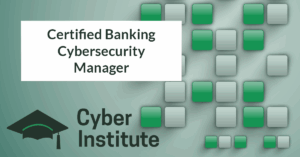 Certified Banking Cybersecurity Manager